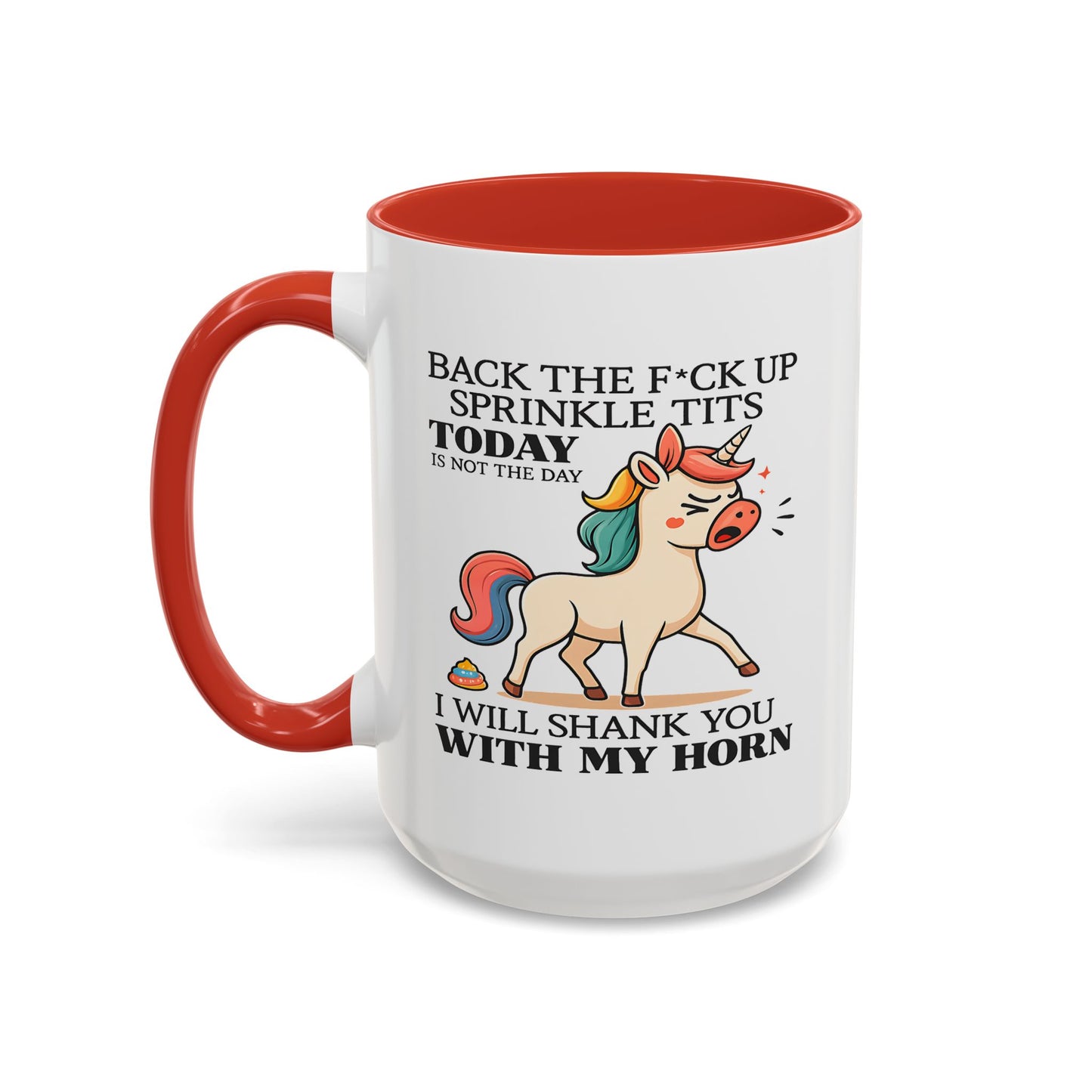 Adult Mug - Back The F*ck Up Sprinkle Tits