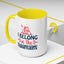 Adventure Mug - I Belong In The Mountains