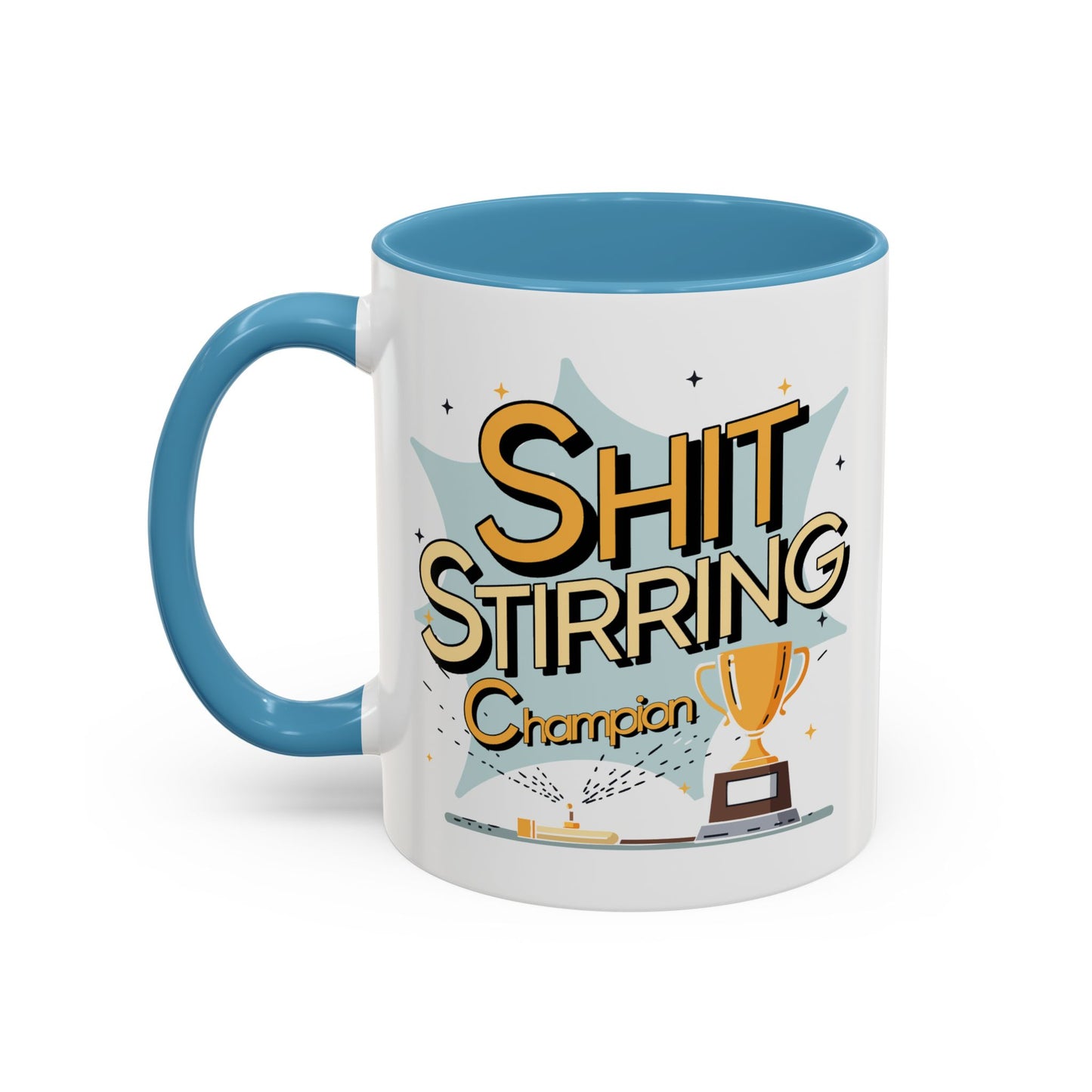 Adult Mug - Shit Stirring Champion