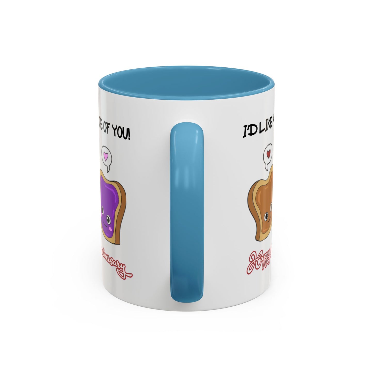 Anniversary Mug - I'd Like a Slice of You