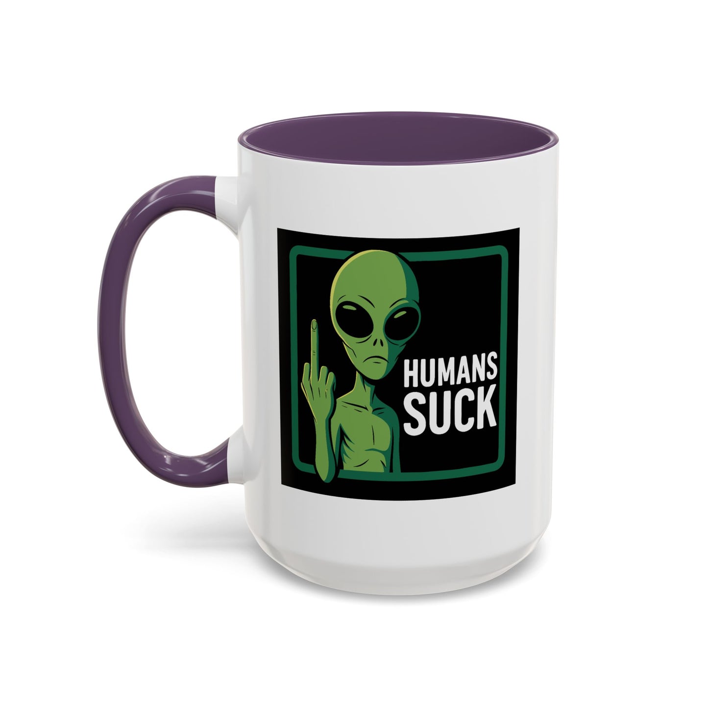 Alien Mug - Humans Suck