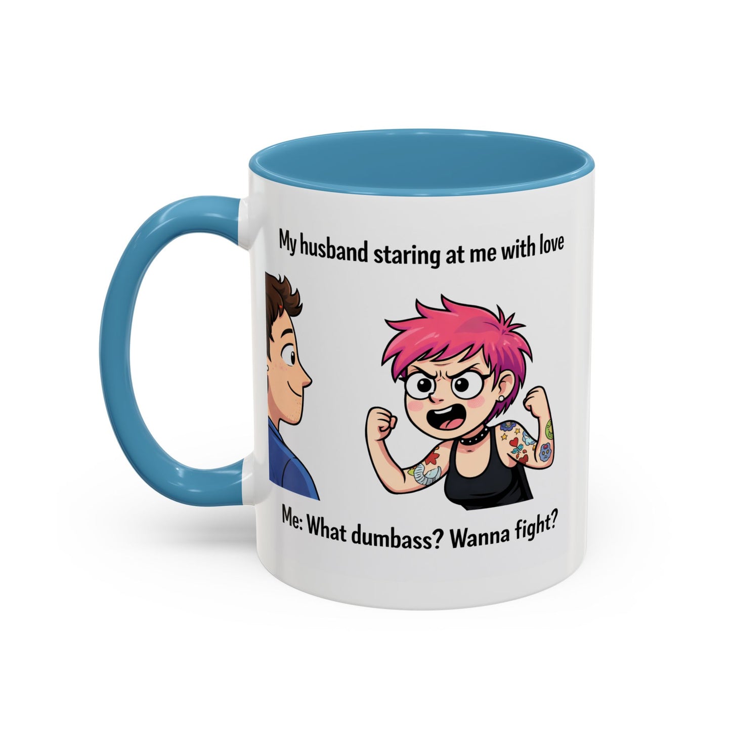 Humor Mug - My Husband