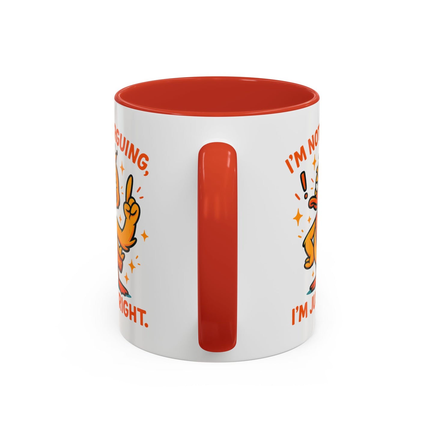 Office Mug - I'm Not Arguing