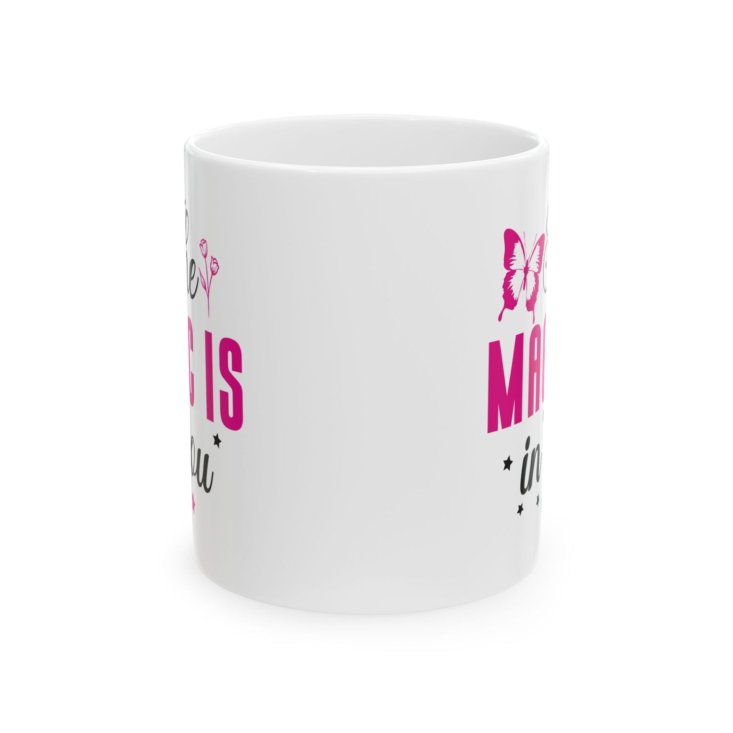 Wellness Mug - The Magic Is In You Butterfly