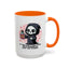 Adult Mug - If You Can't Kill Them With Kindness