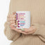 Mother's Day Mug - You Are
