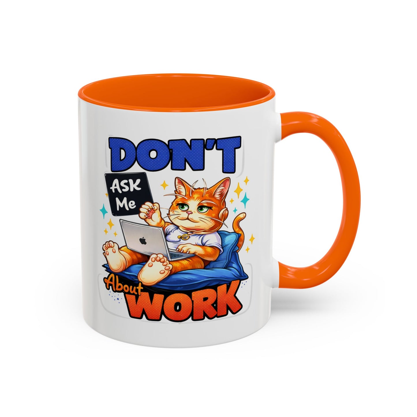 Office Mug - Don't Ask Me About Work