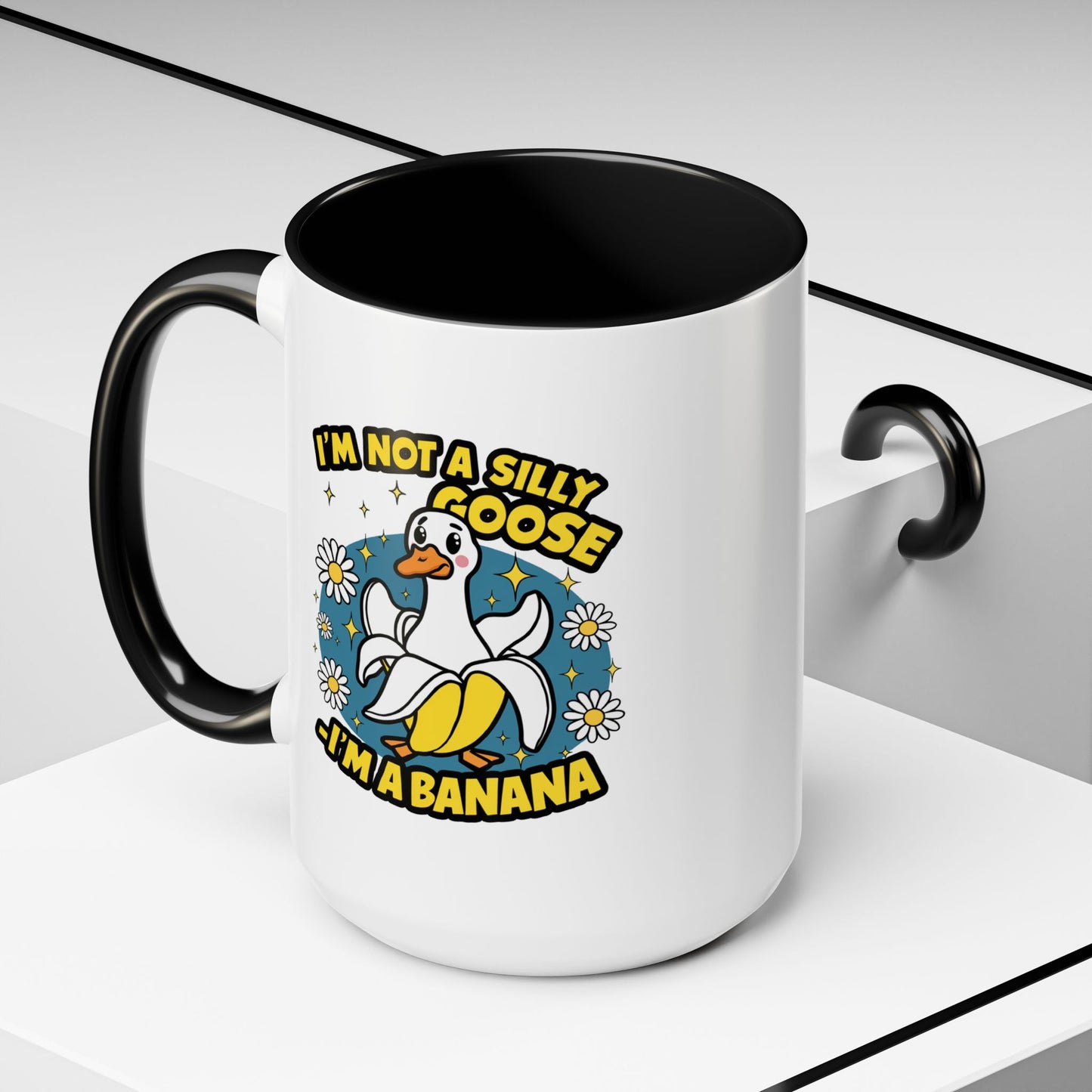 Office Mug - I'm Not A Silly Goose