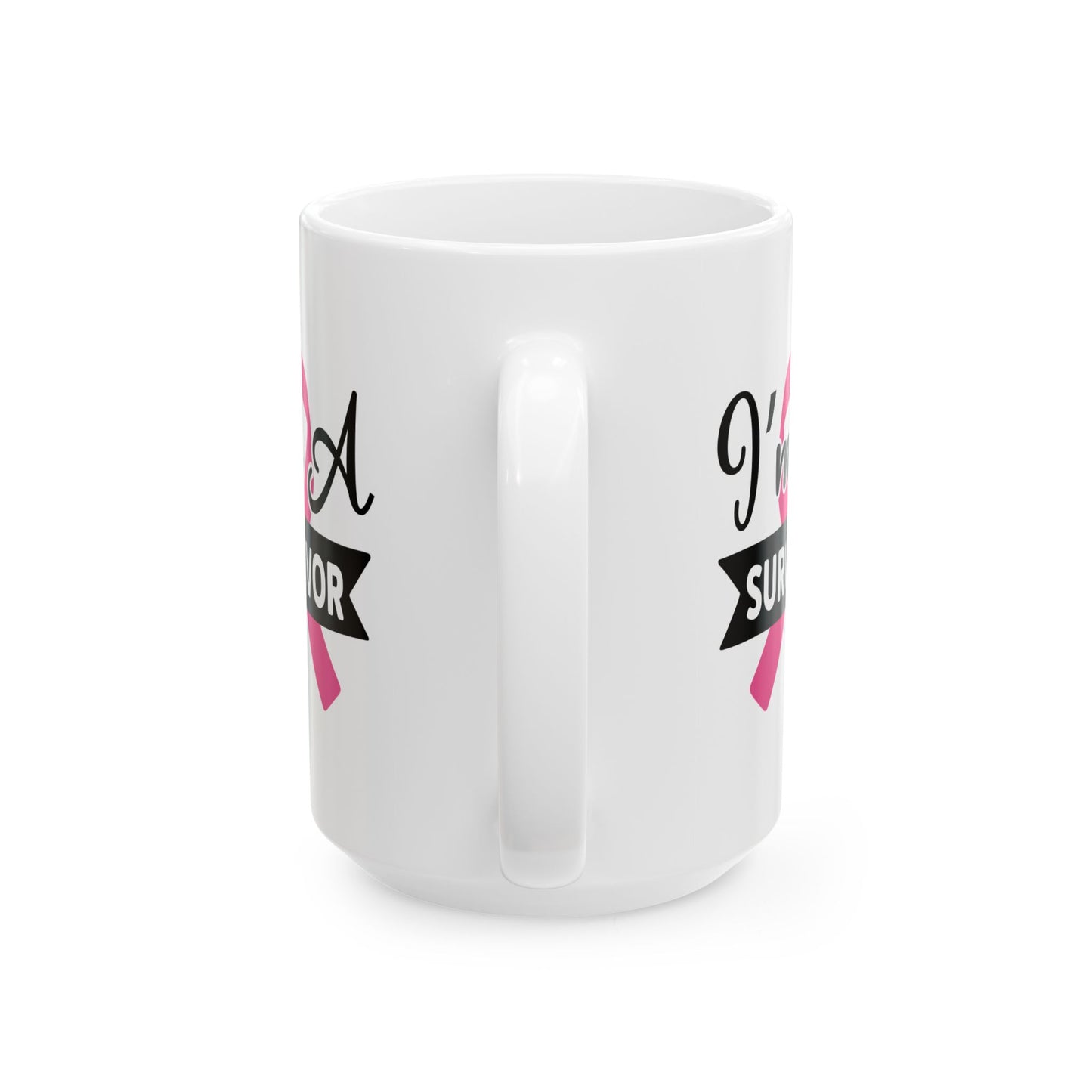 Support Mug - I'm A Survivor