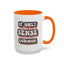 Humor Mug - If Only Common Sense Was More Common