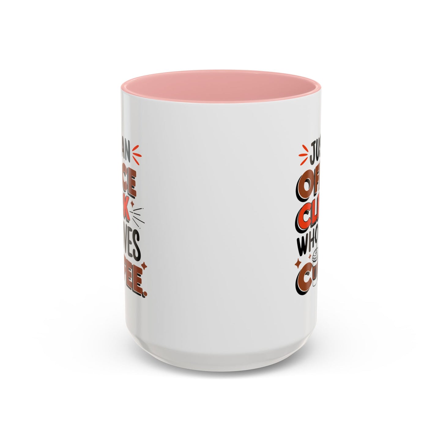 Office Mug - Just An Office Clerk