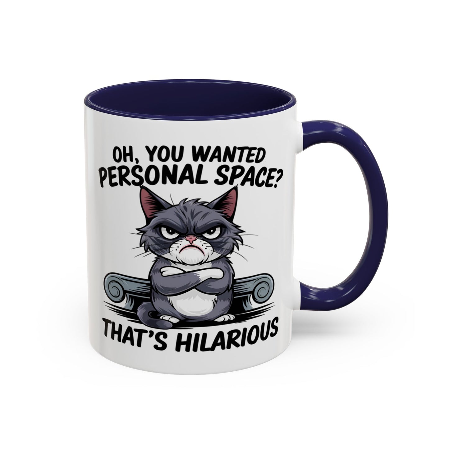 Animal Mug - Oh, You Wanted Personal Space?