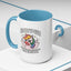 Adult Mug - Will I Ever Stop