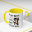 Humor Mug -I'm Not Bossy I Just Have Better Ideas