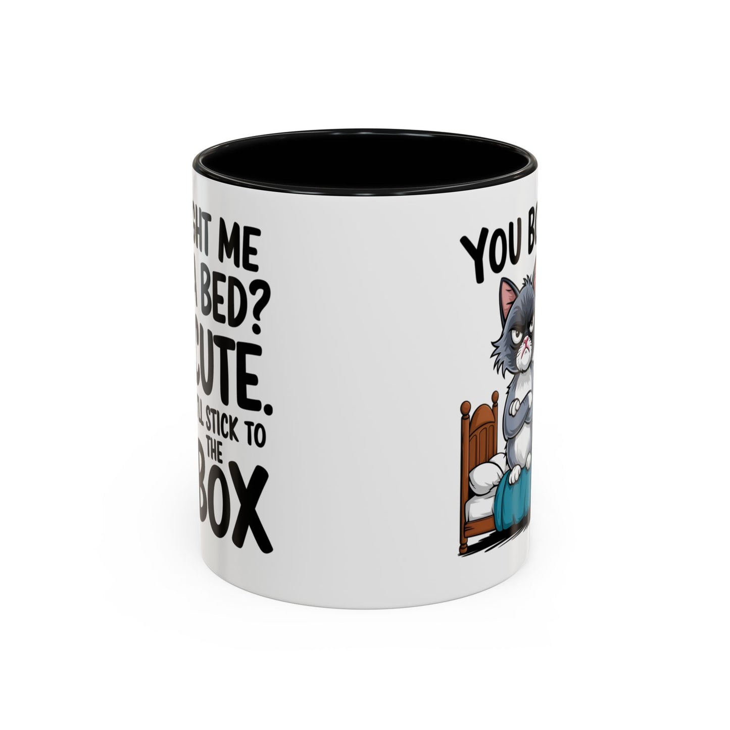 Animal Mug - You Bought Me a Bed?