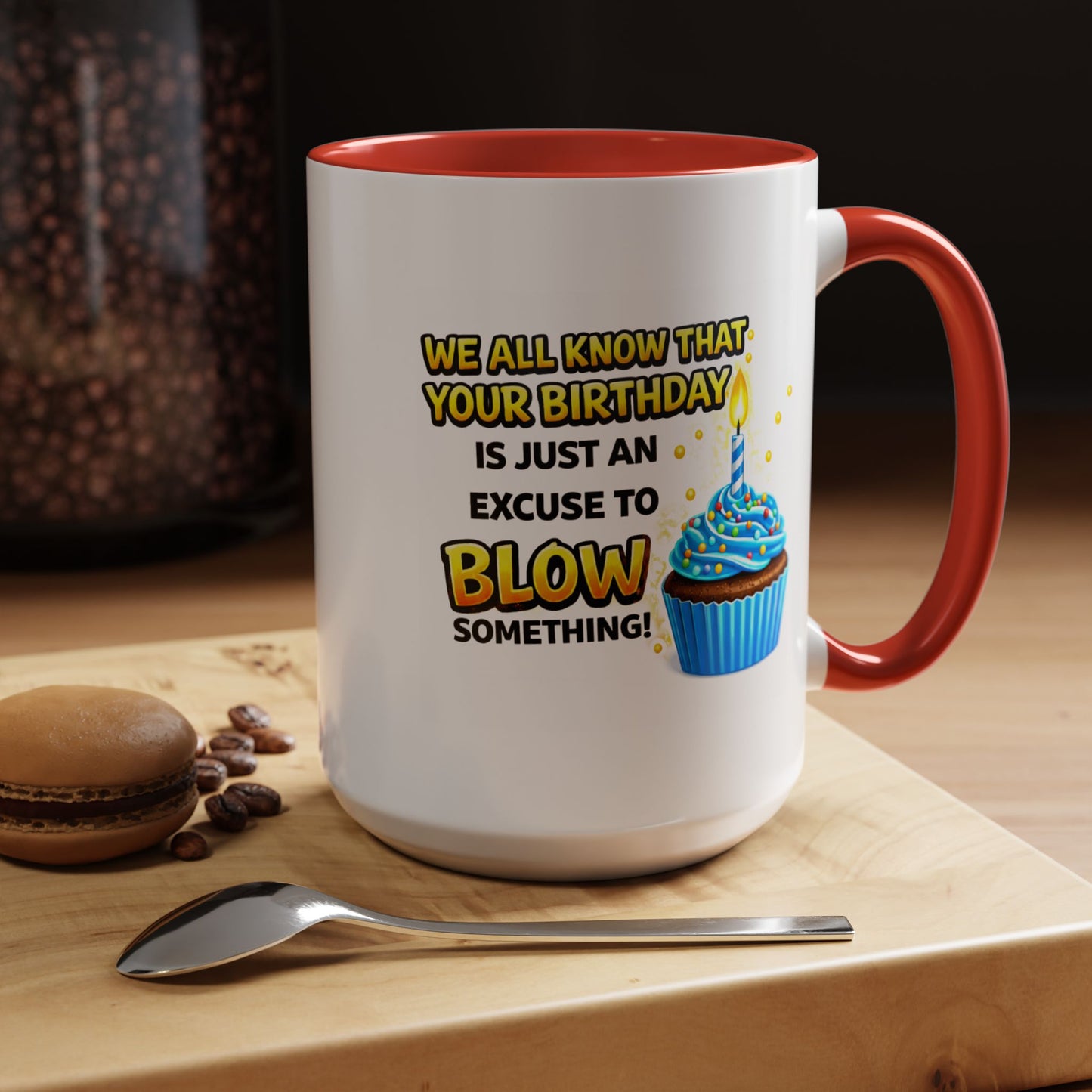 Birthday Mug - We All Know