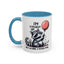 Humor Mug - I'm Straight Up