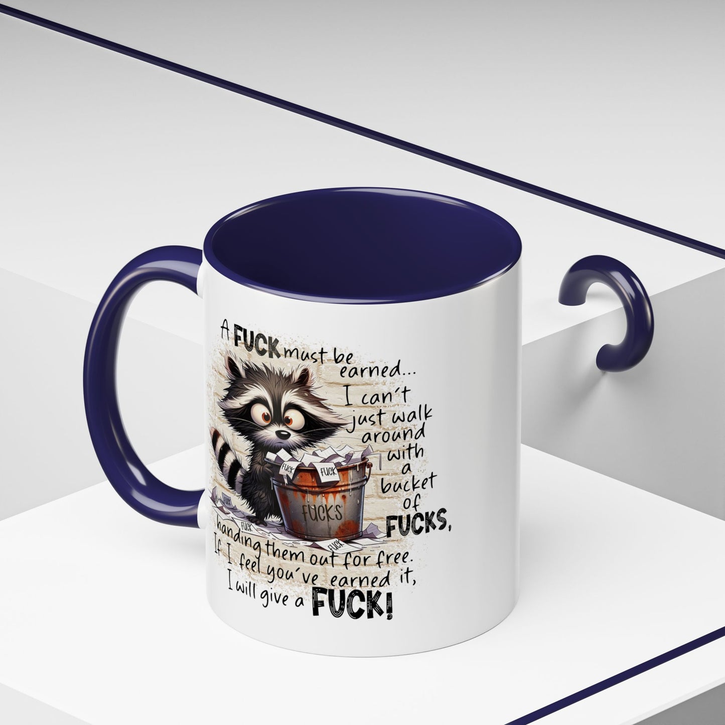 Adult Mug - A Fuck Must Be Earned