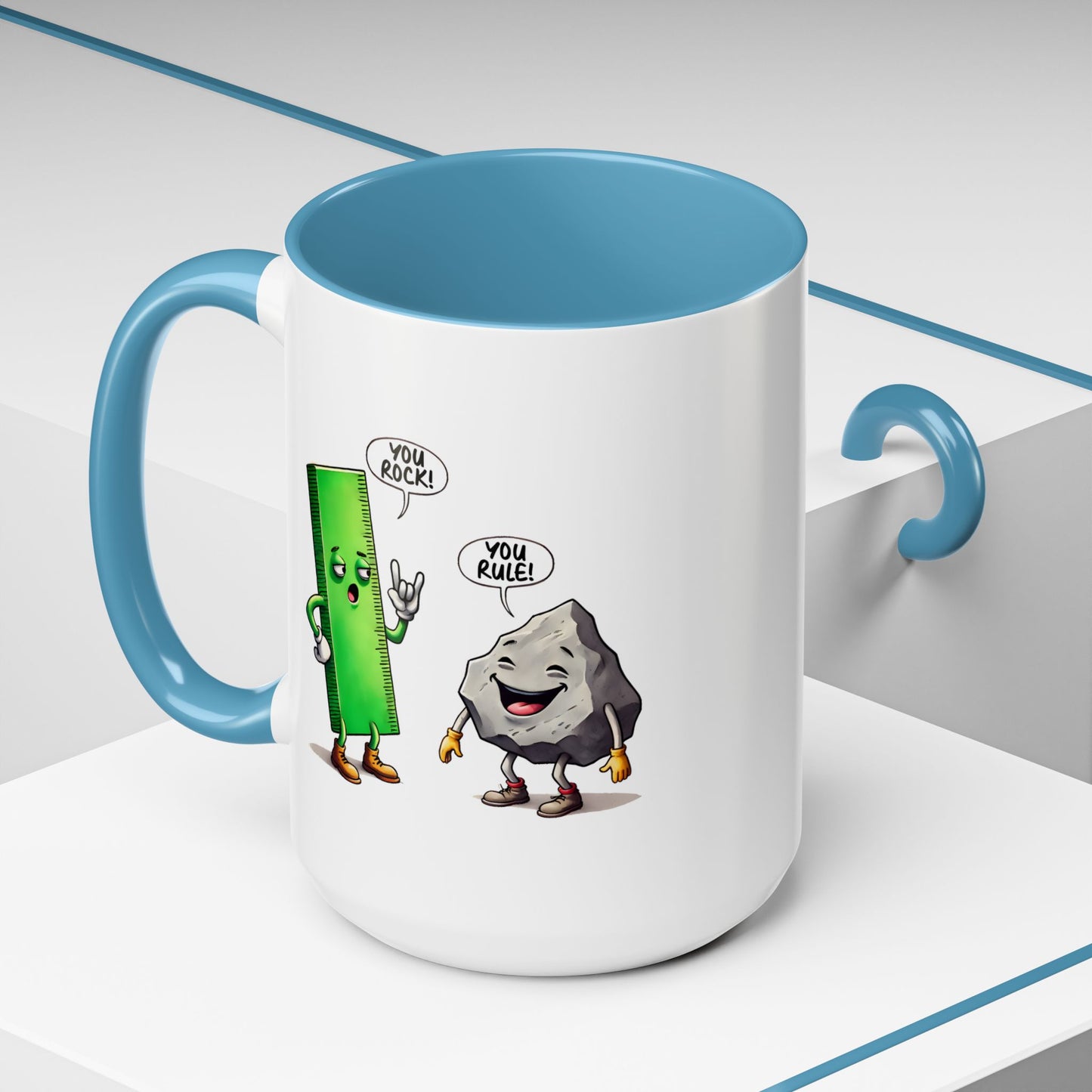Humor Mug - You Rock You Rule