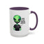 Alien Mug - This Is My Human Costume