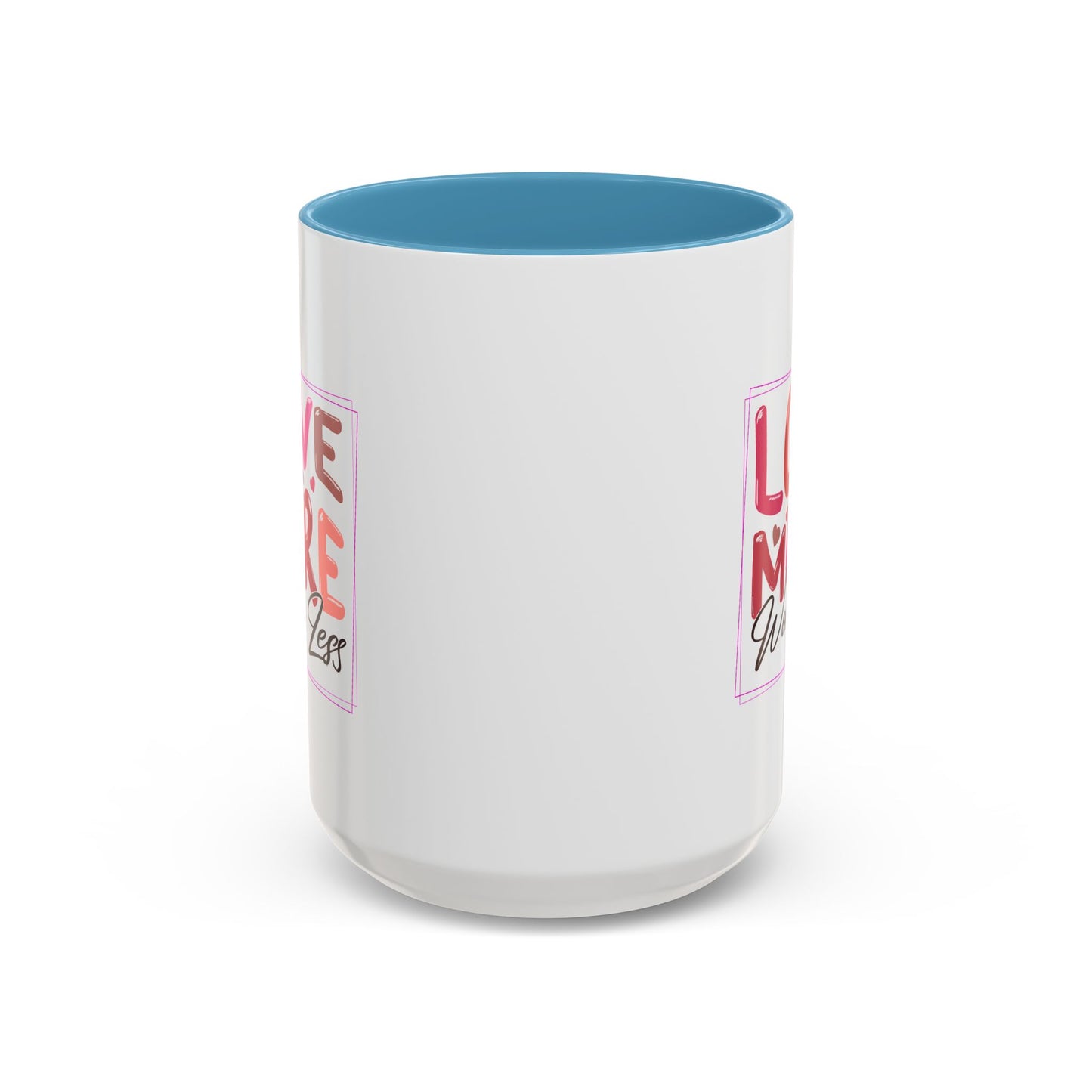 Wellness Mug - Love More Worry Less Frame