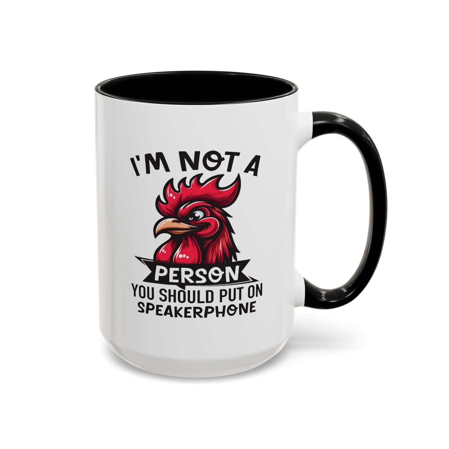 Humor Mug - I'm Not a Person