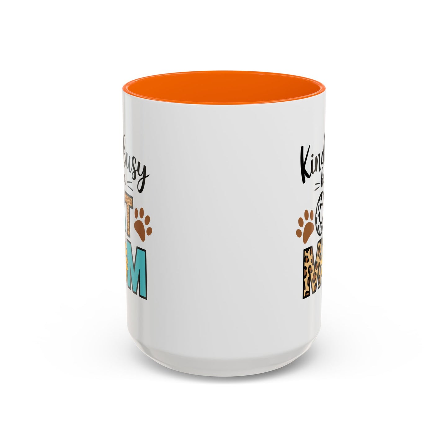 Animal Mug - Kinda Busy Being a Cat Mom