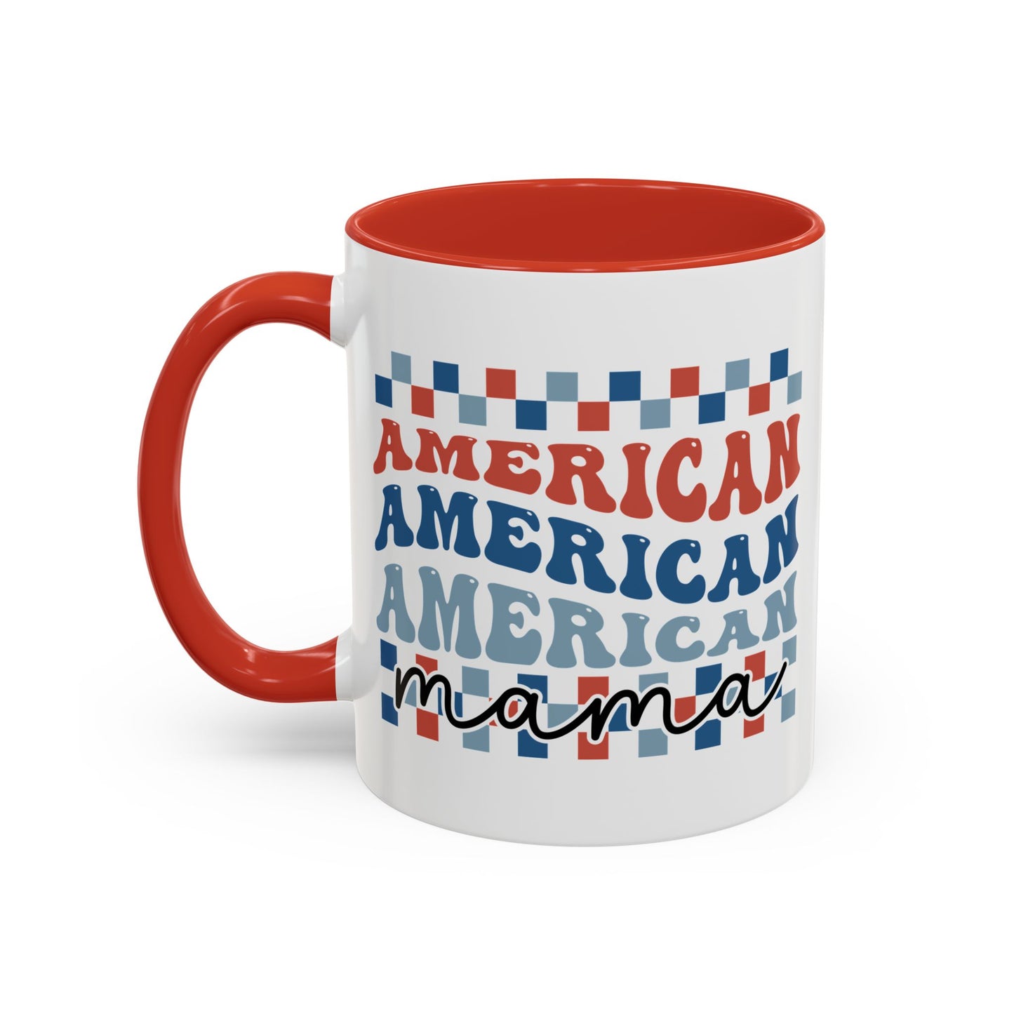 4th of July Mug - American Mama