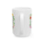 Valentine's Day Mug - When I Saw You