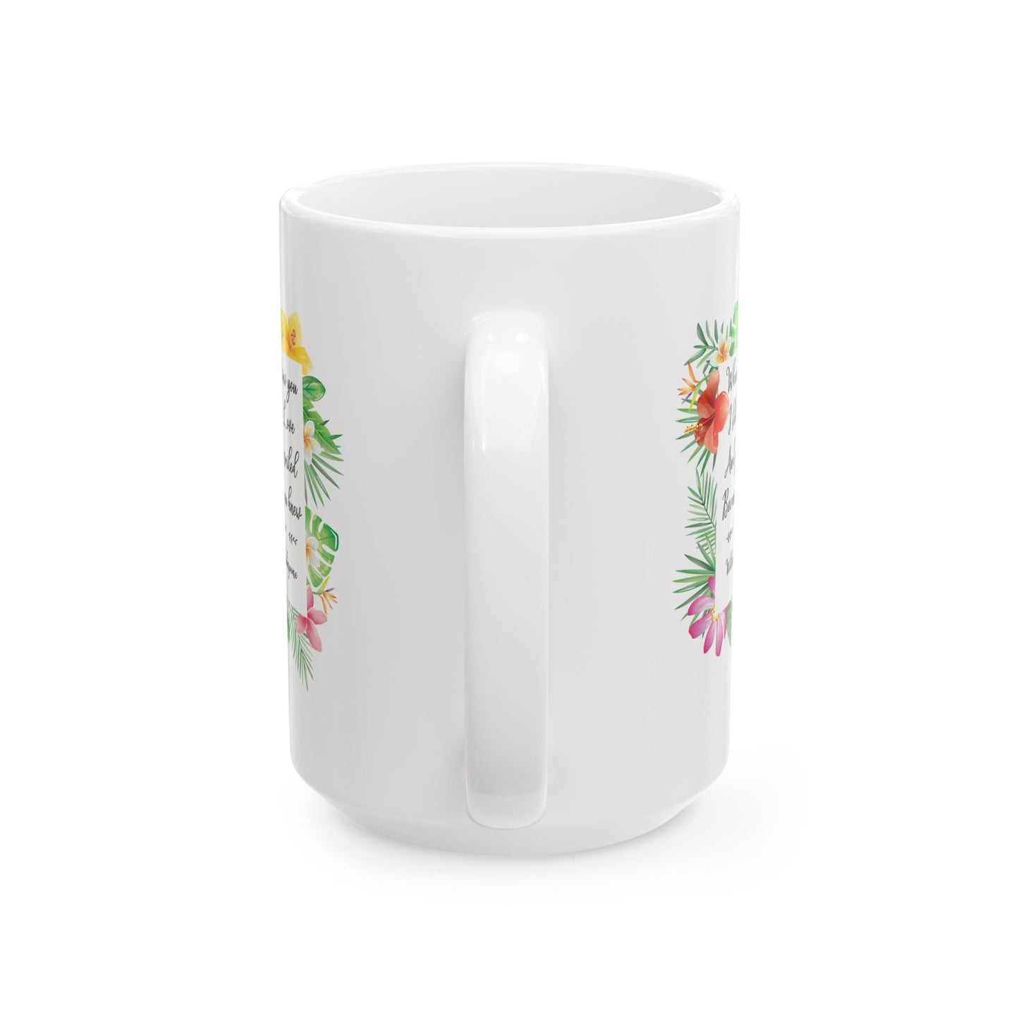 Valentine's Day Mug - When I Saw You