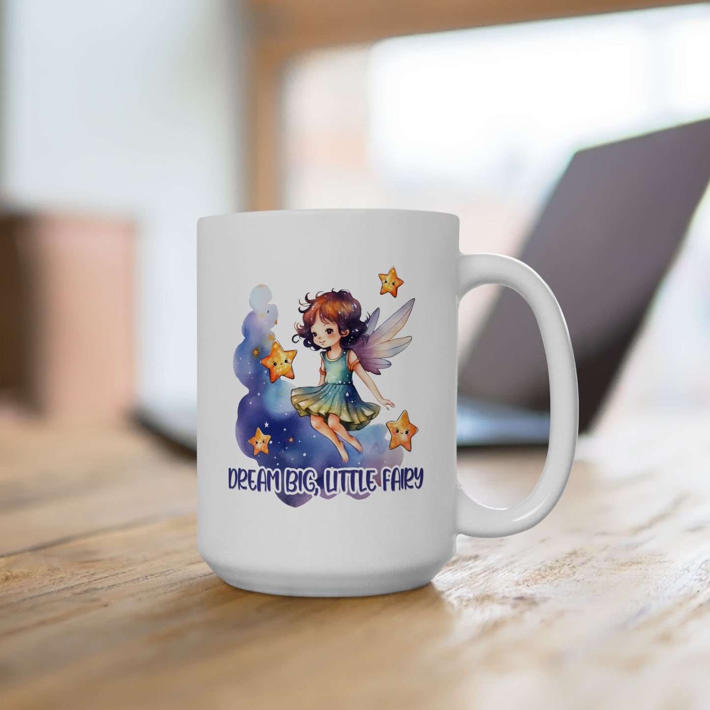 Motivation Mug - Dream Big Little Fairy