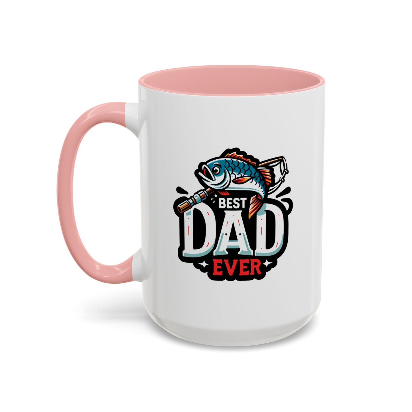 Father's Day Mug - Best Dad Ever Fishing