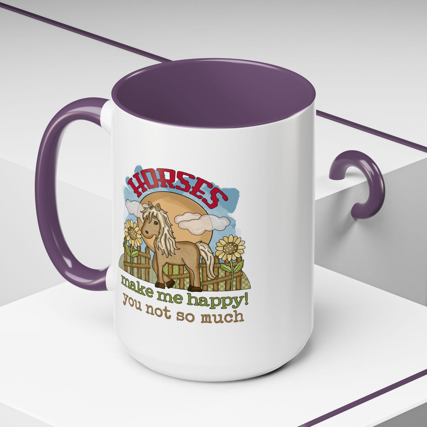 Humor Mug - Horses Make Me Happy