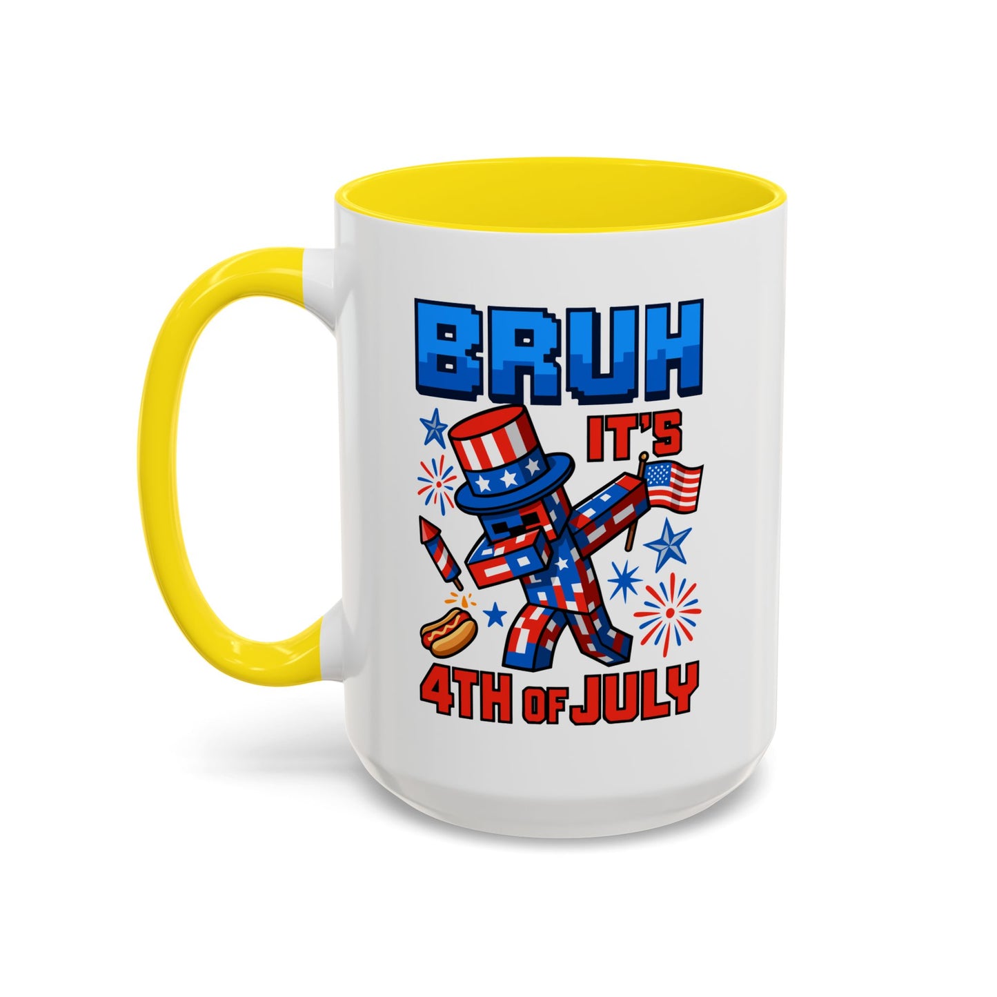 4th of July Mug - Bruh It's 4th of July