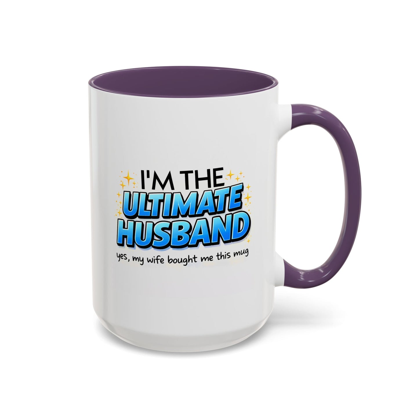 Anniversary Mug- I'm The Ultimate Husband