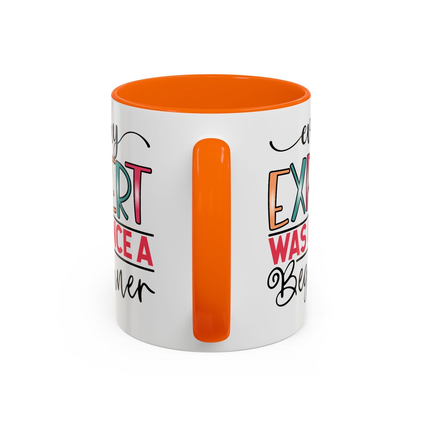 Motivation Mug - Every Expert Was Once a Beginner