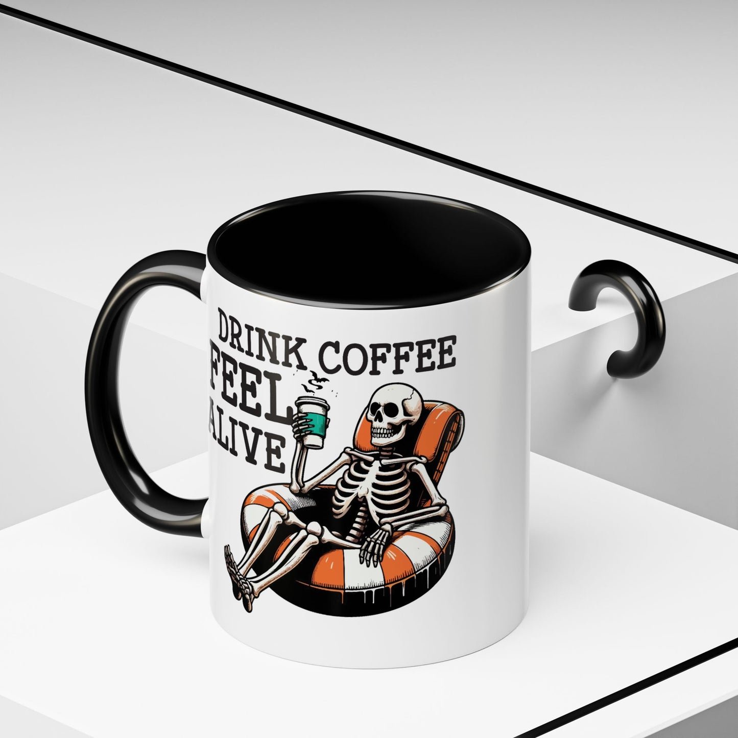 Humor Mug - Drink Coffee Feel Alive