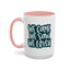 Adventure Mug - We Came We Saw We Loved