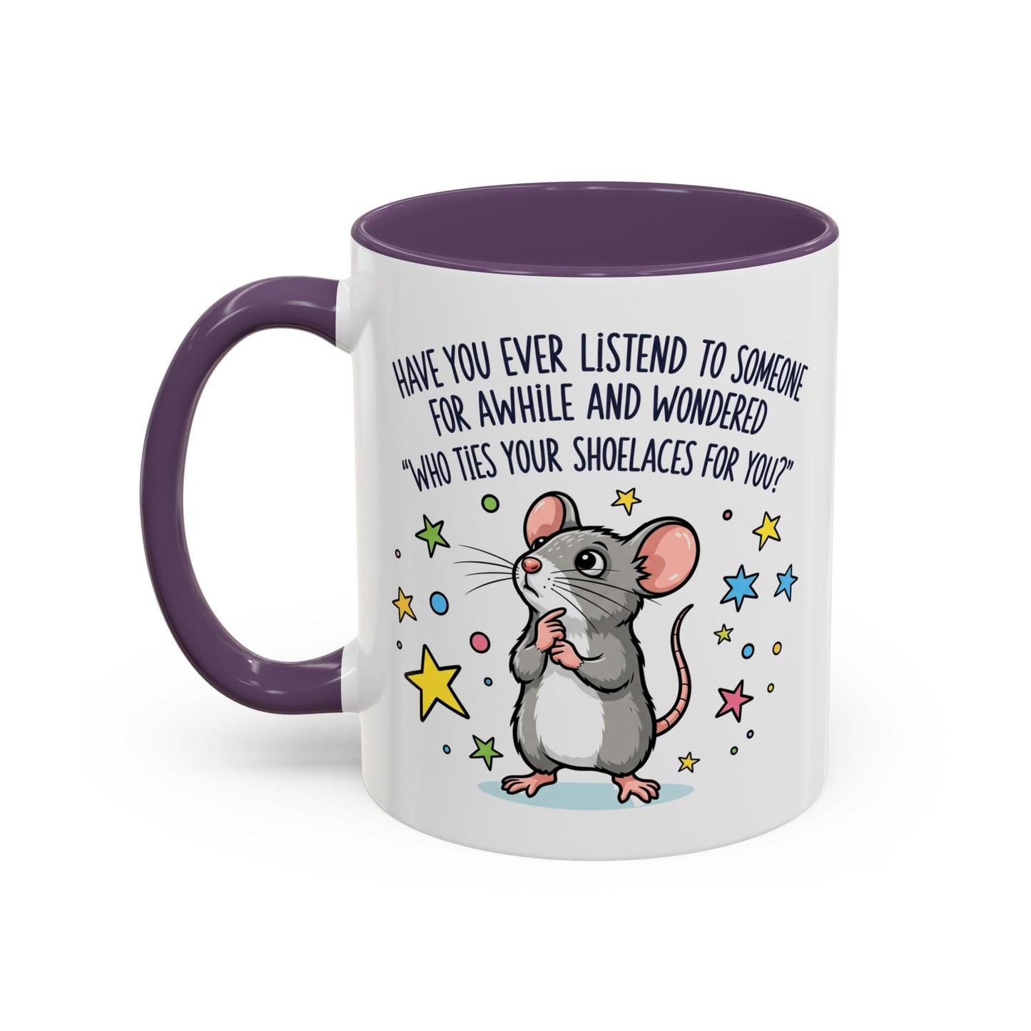 Office Mug - Have you Ever