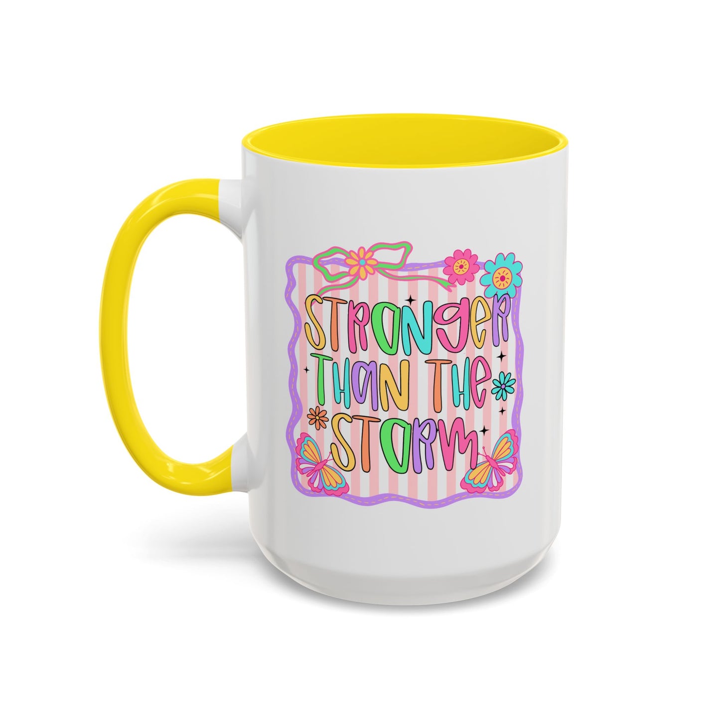 Motivation Mug - Stronger Than The Storm