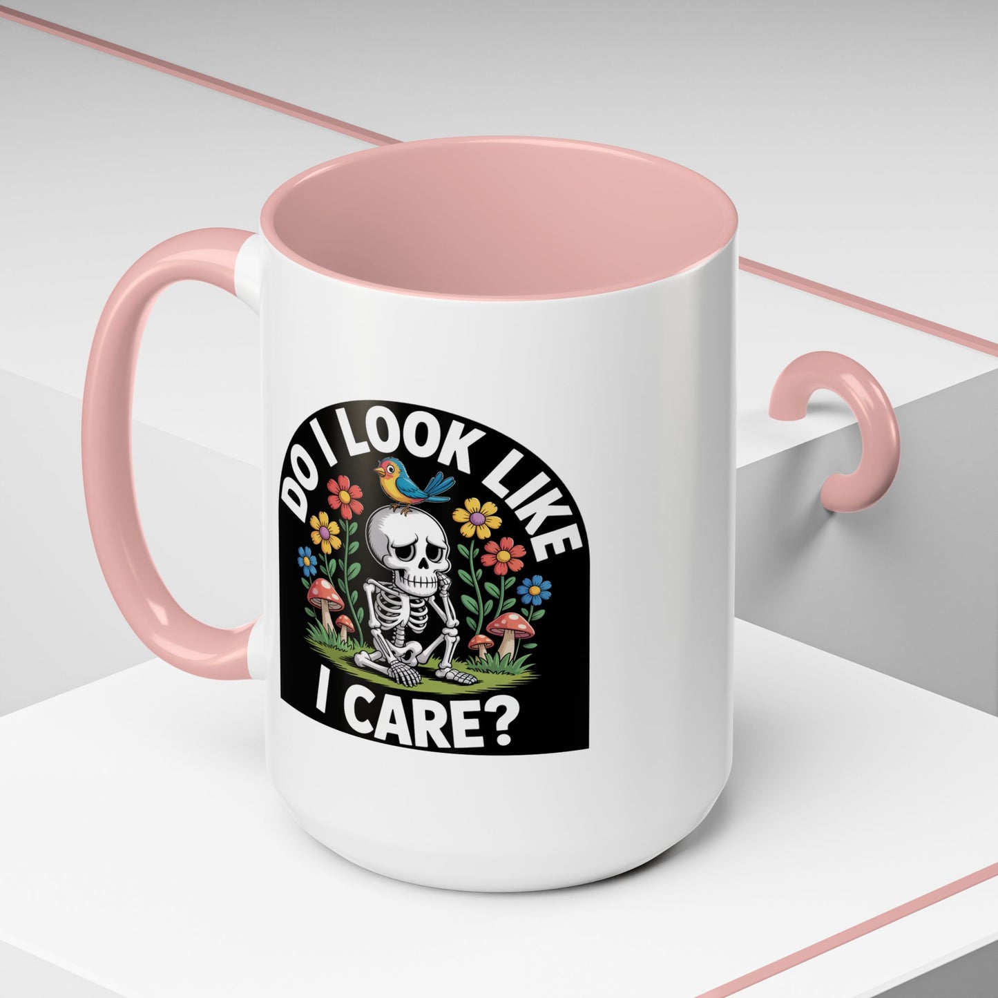 Humor Mug - Do I look Like I Care