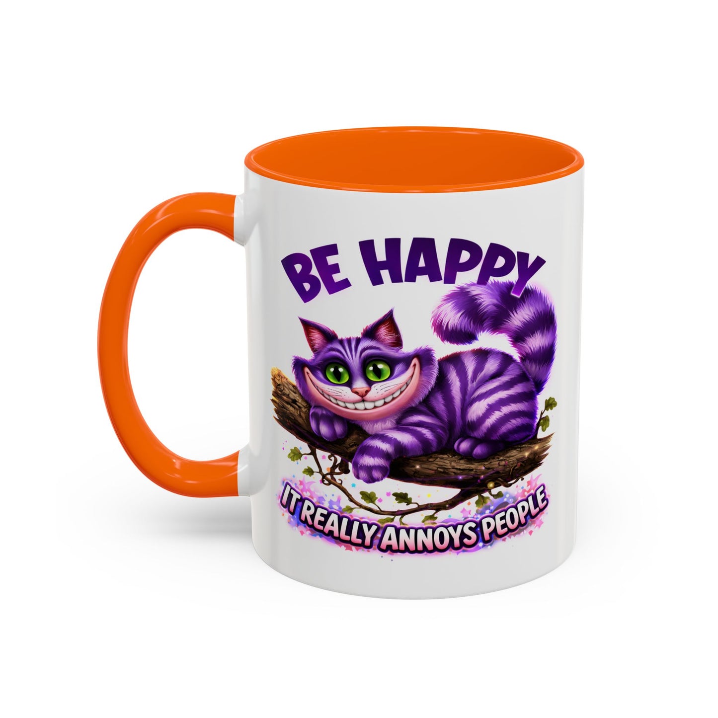 Humor Mug - Be Happy