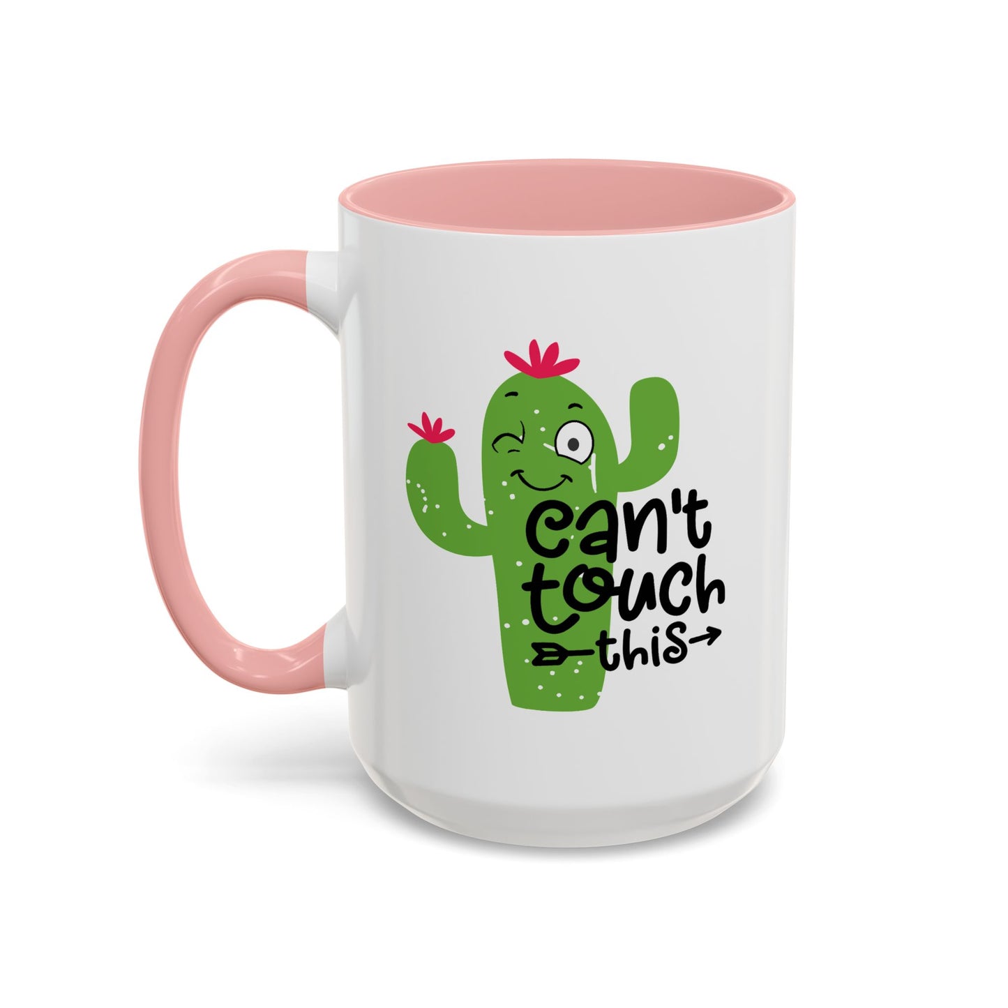 Humor Mug - Can't Touch This