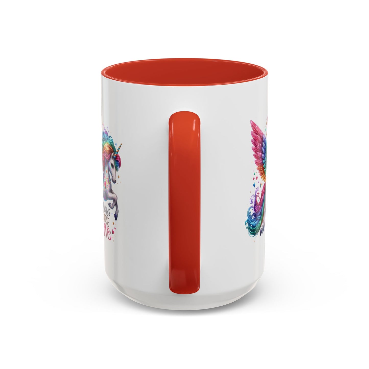 Motivation Mug - Always Choose Love