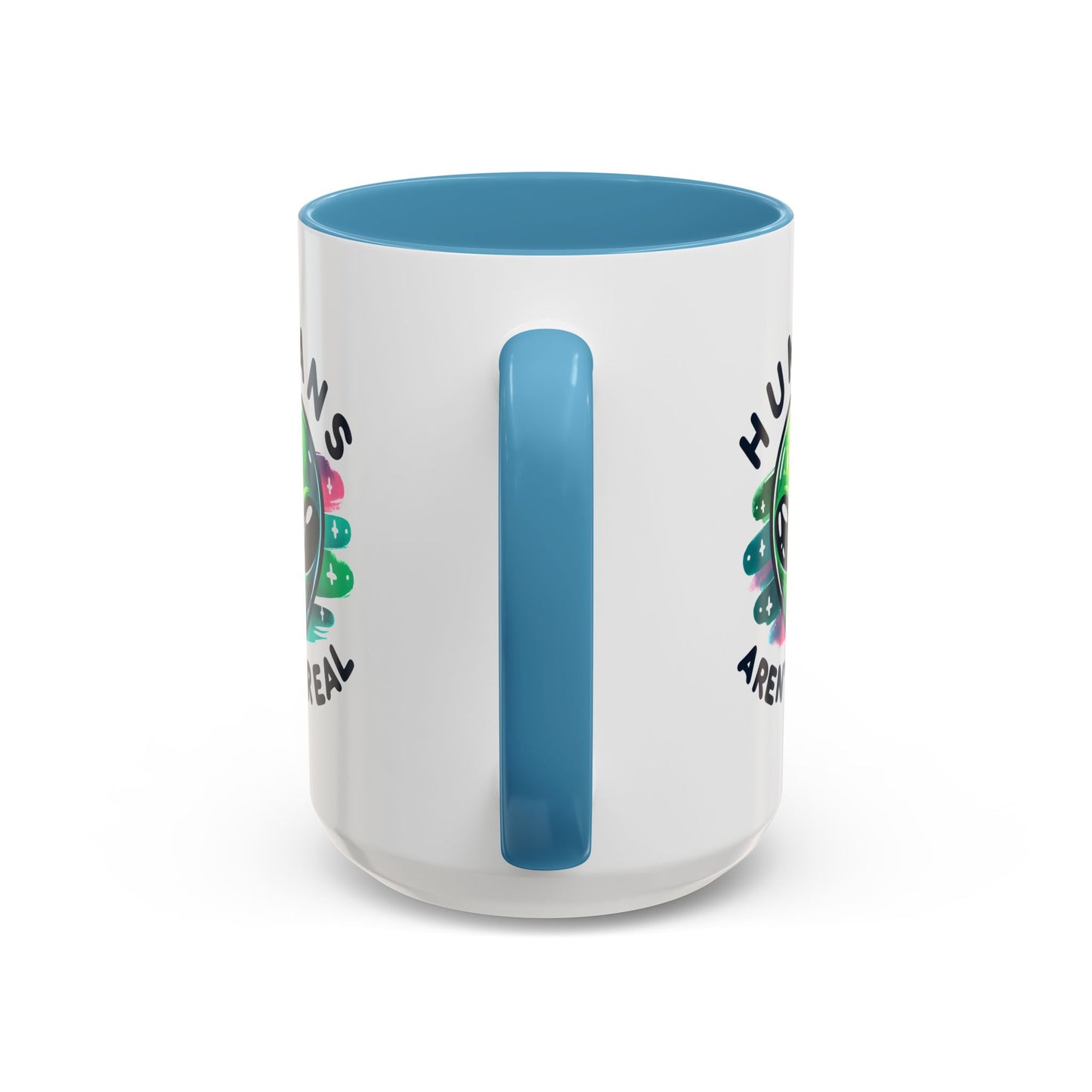 Alien Mug - Humans Aren't Real