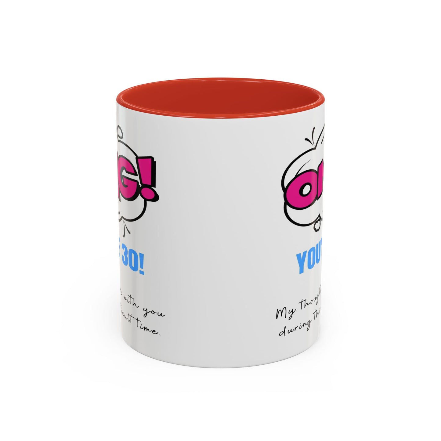Birthday Mug - OMG! You're 30!