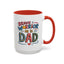 Father's Day Mug - Dad Brave Warrior