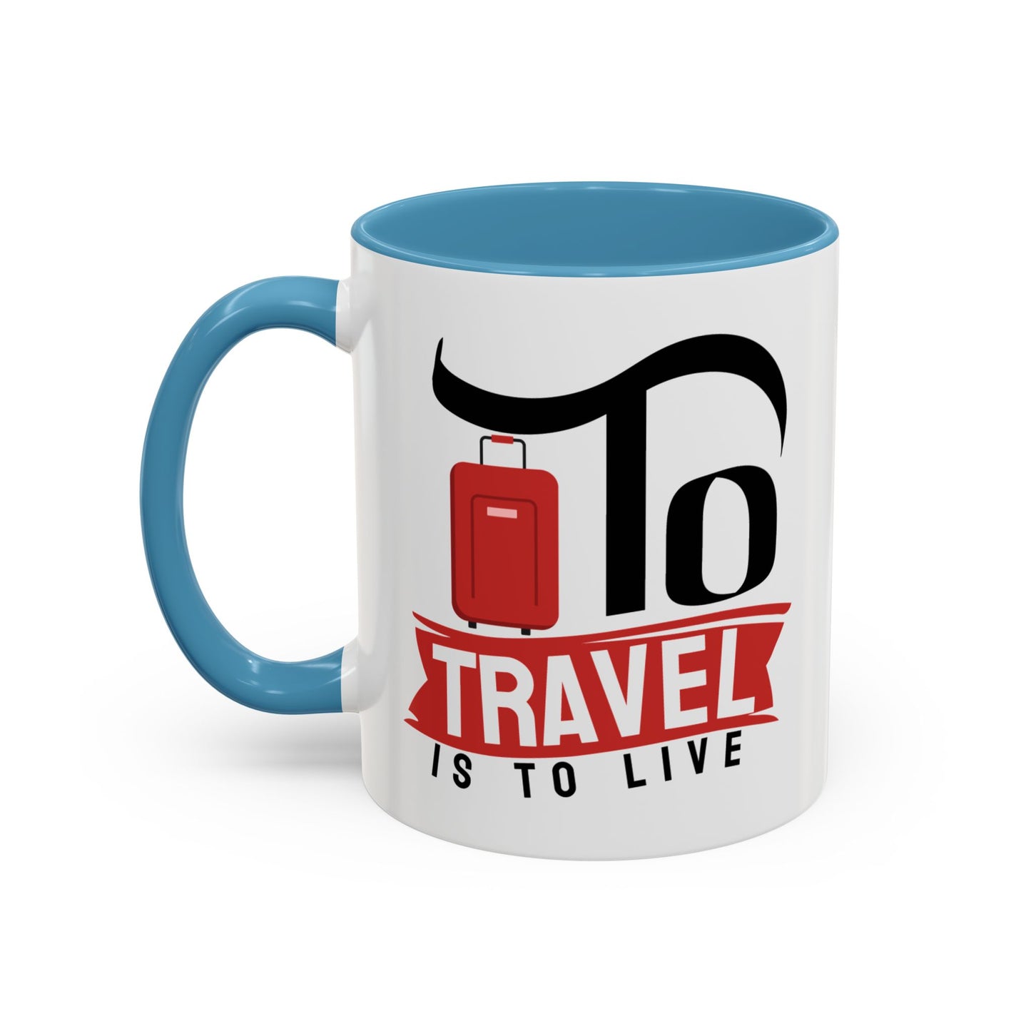 Adventure Mug - To Travel Is To Live