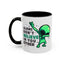 Alien Mug- Aliens Don't Believe