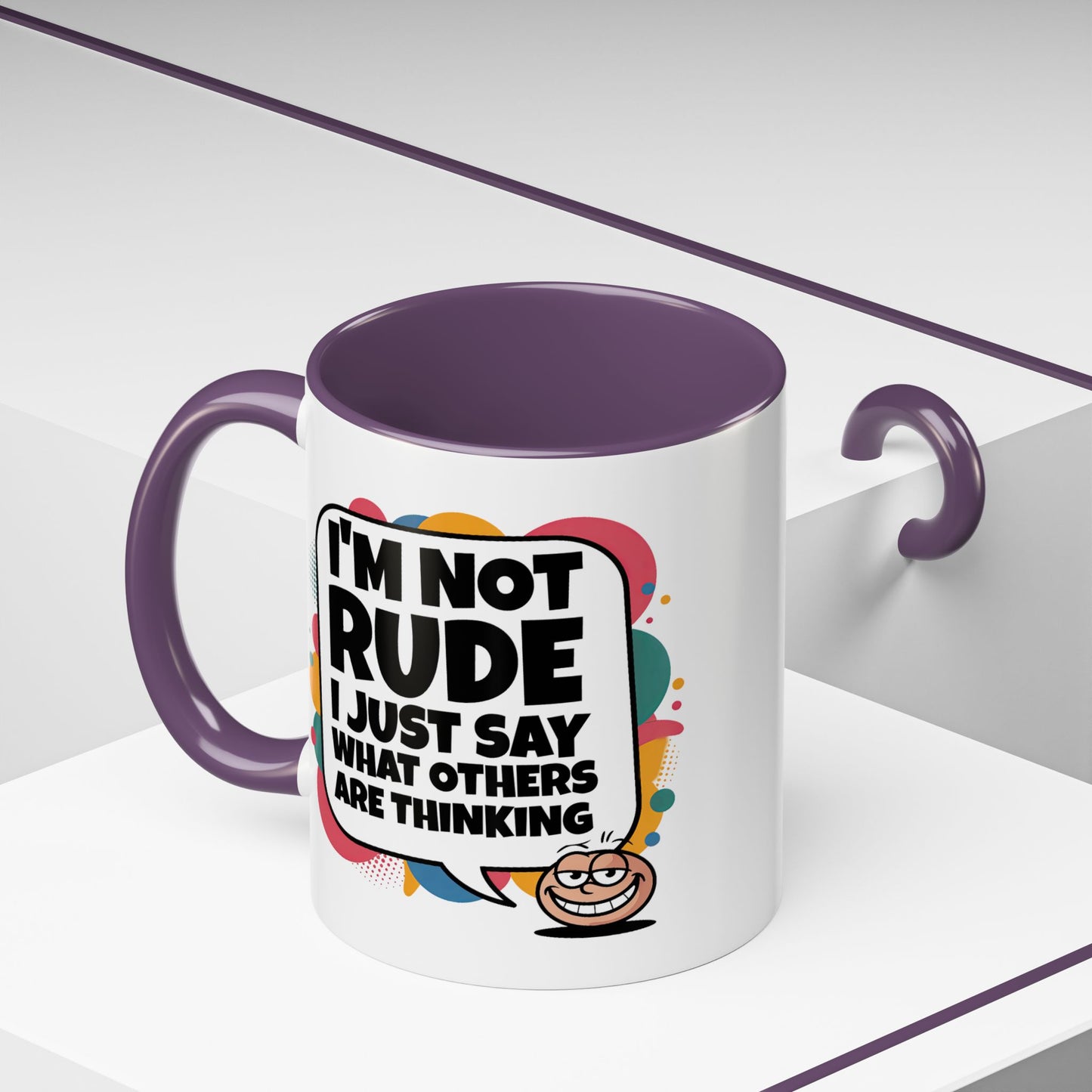 Humor Mug -I'm Not Rude
